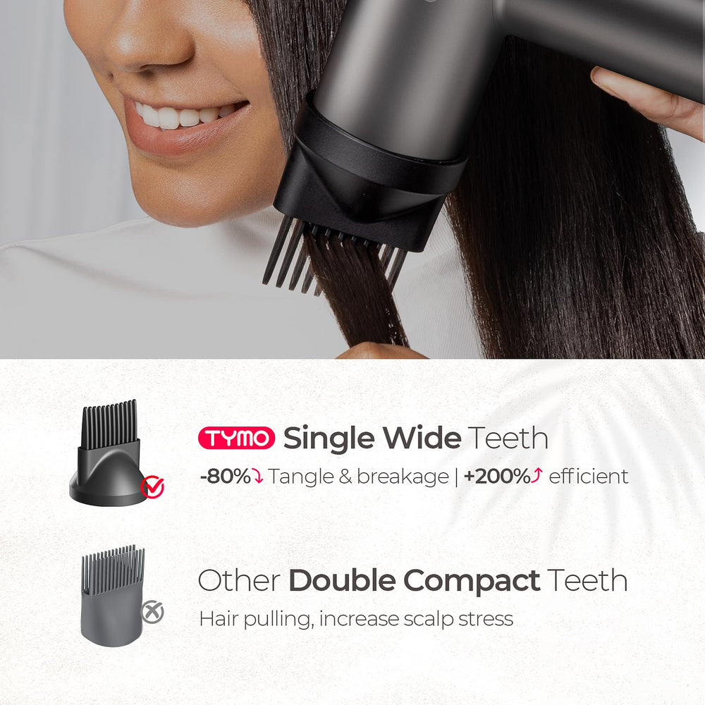 TYMO AIRHYPE Lite detangling action accelerates styling while drying.