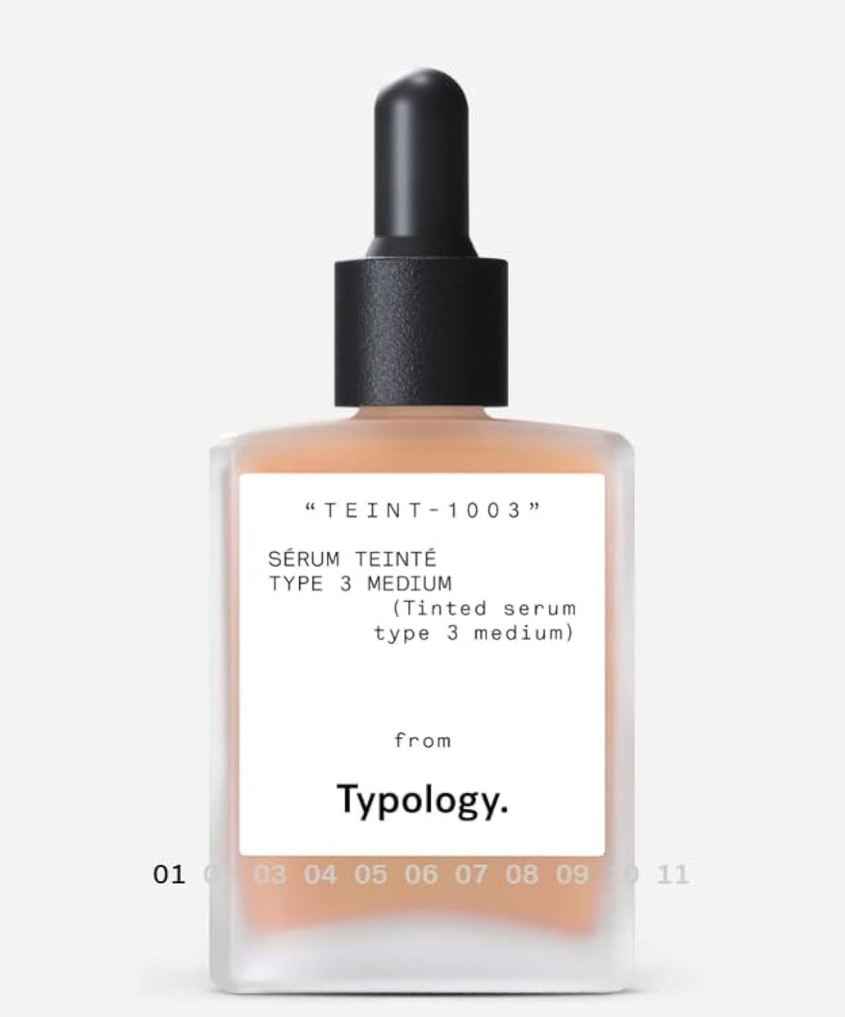 Typology tinted serum Type 3 Medium bottle showing light coverage finish