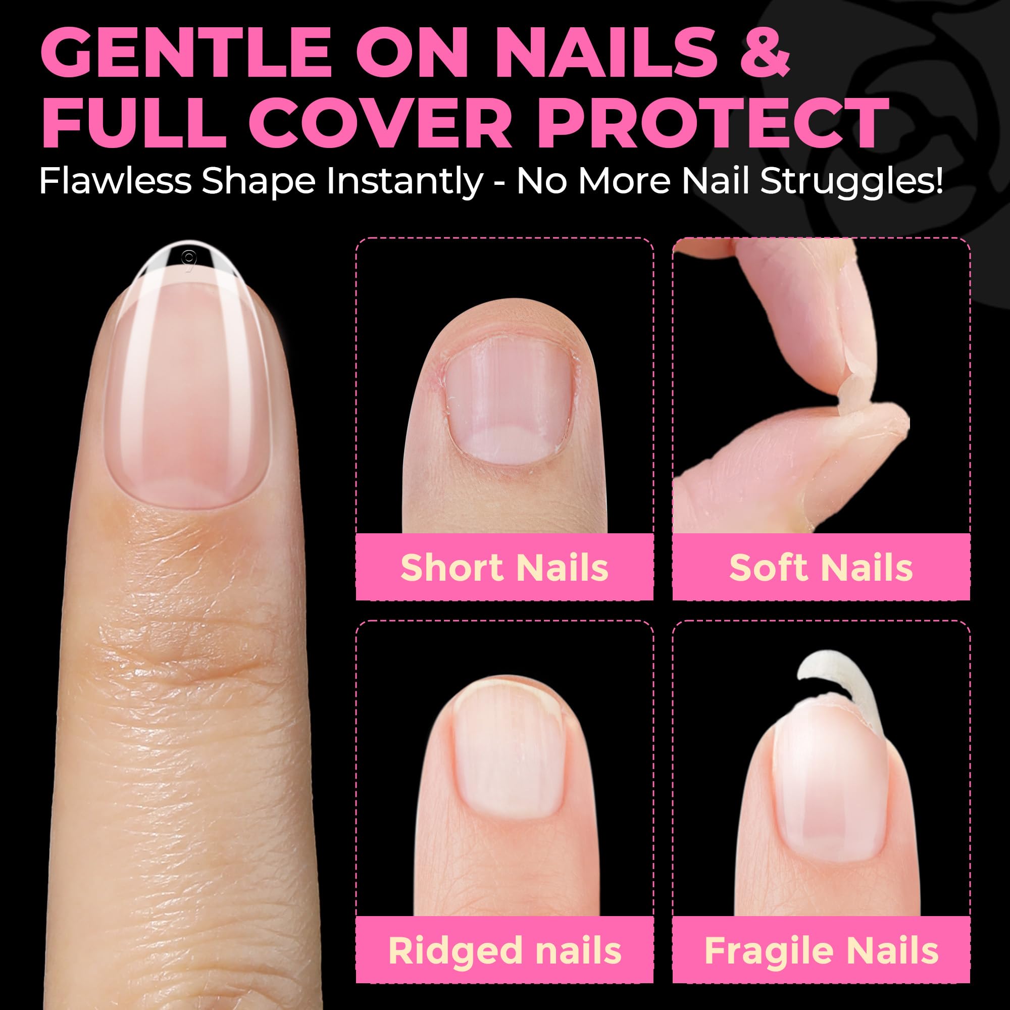 UNA GELLA no-trace bendable clear tips press easily.
