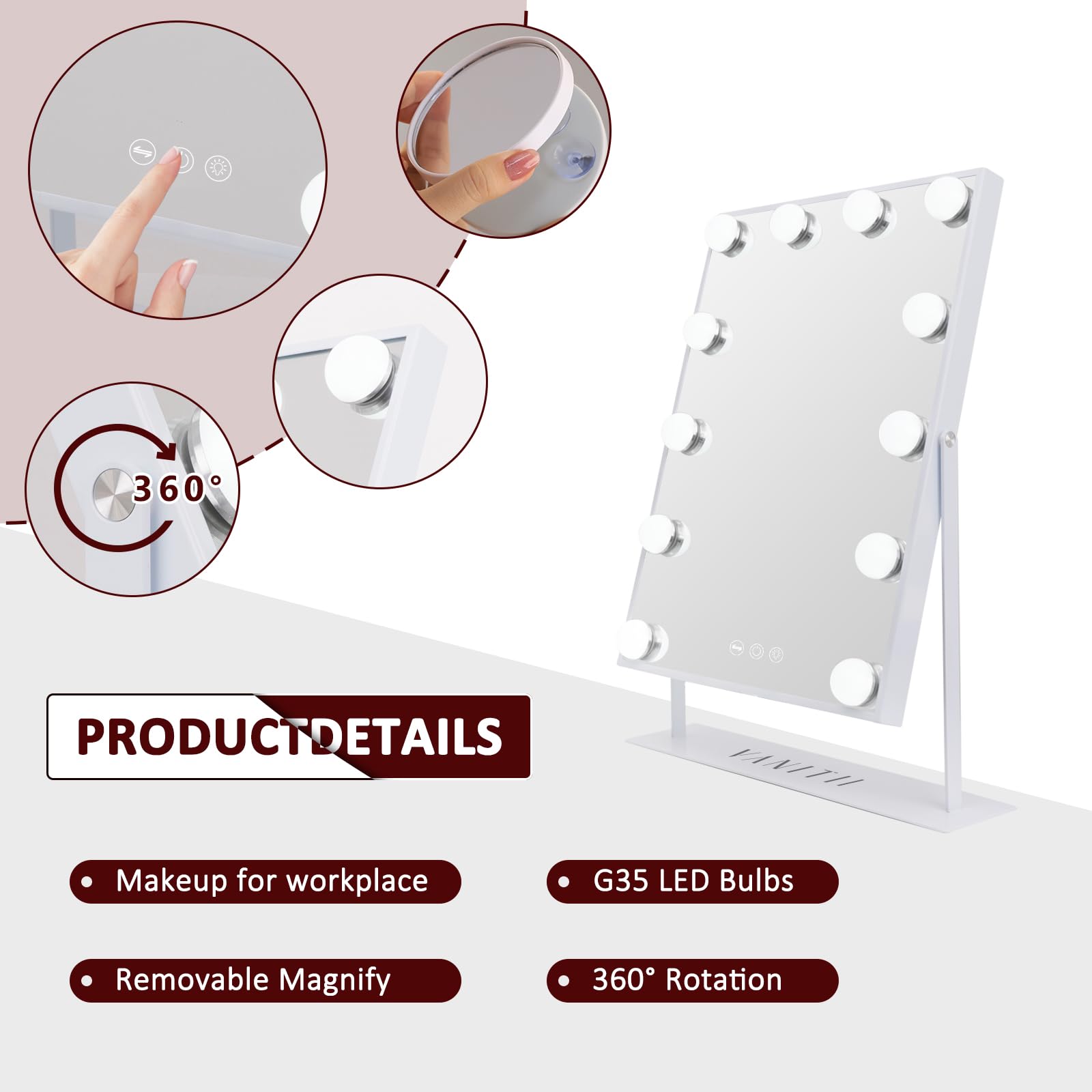 VANITII Global vanity mirror with detachable 10X magnification for precise detail work.