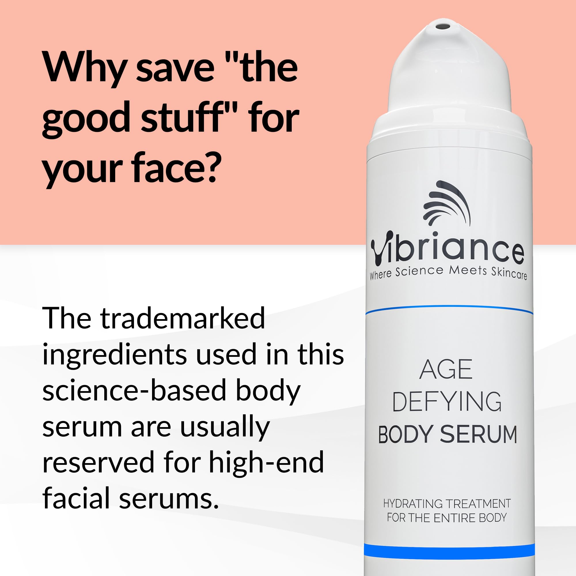 Vibriance Age Defying Body Serum dispense action shows easy daily use and quick moisture.