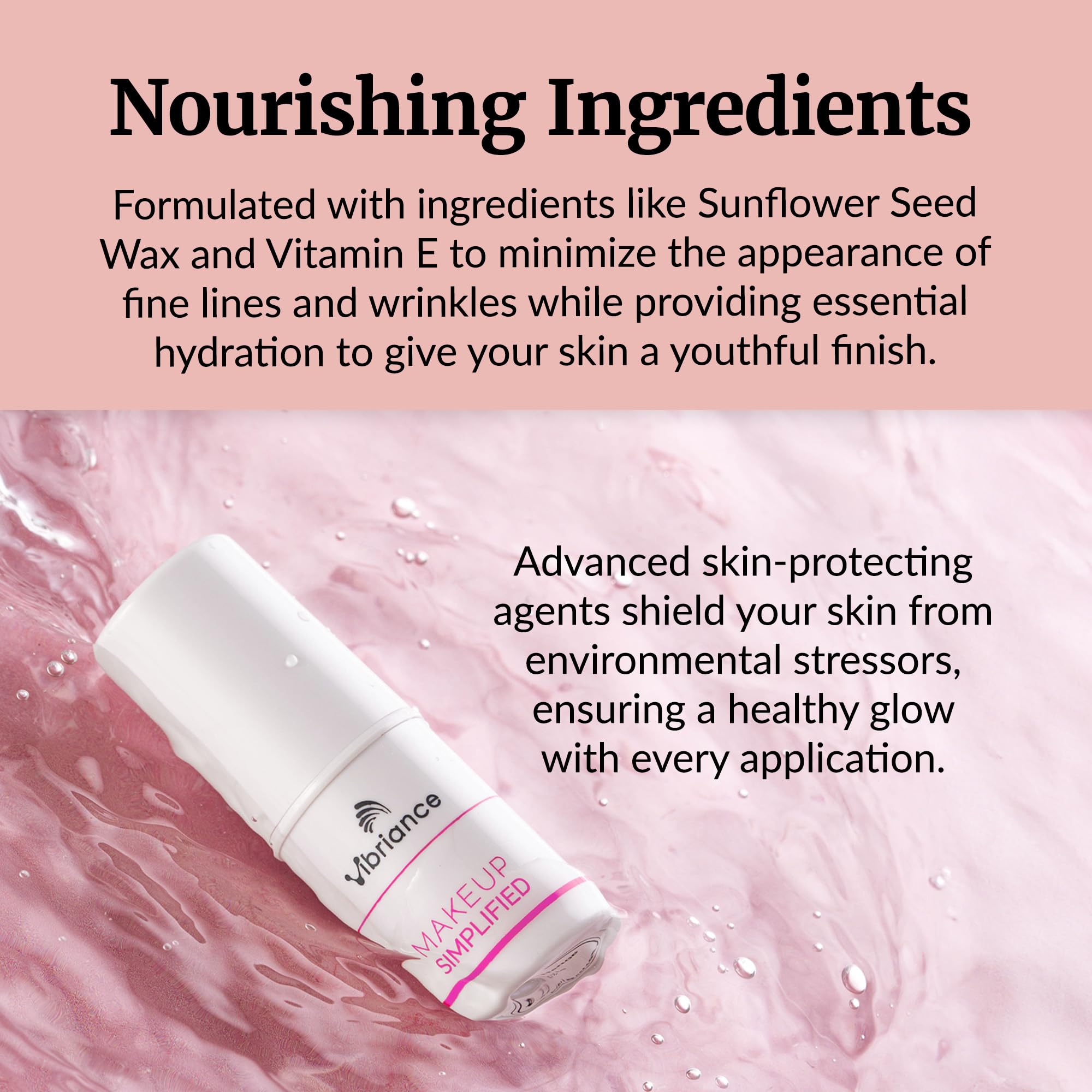 Vibriance Complexion Sticks on-skin finish shows long-wear, fade-resistant result