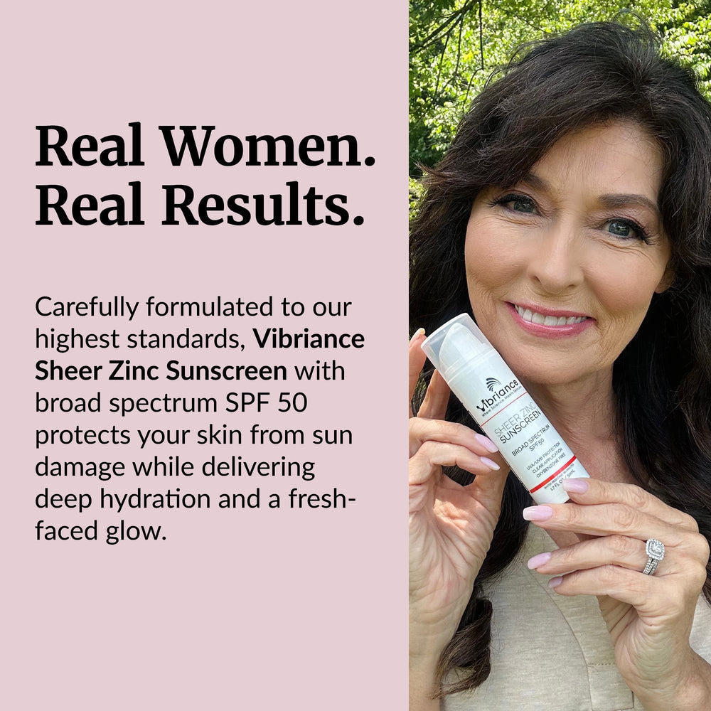 Vibriance Sheer Zinc Sunscreen gentle enough for sensitive or mature skin