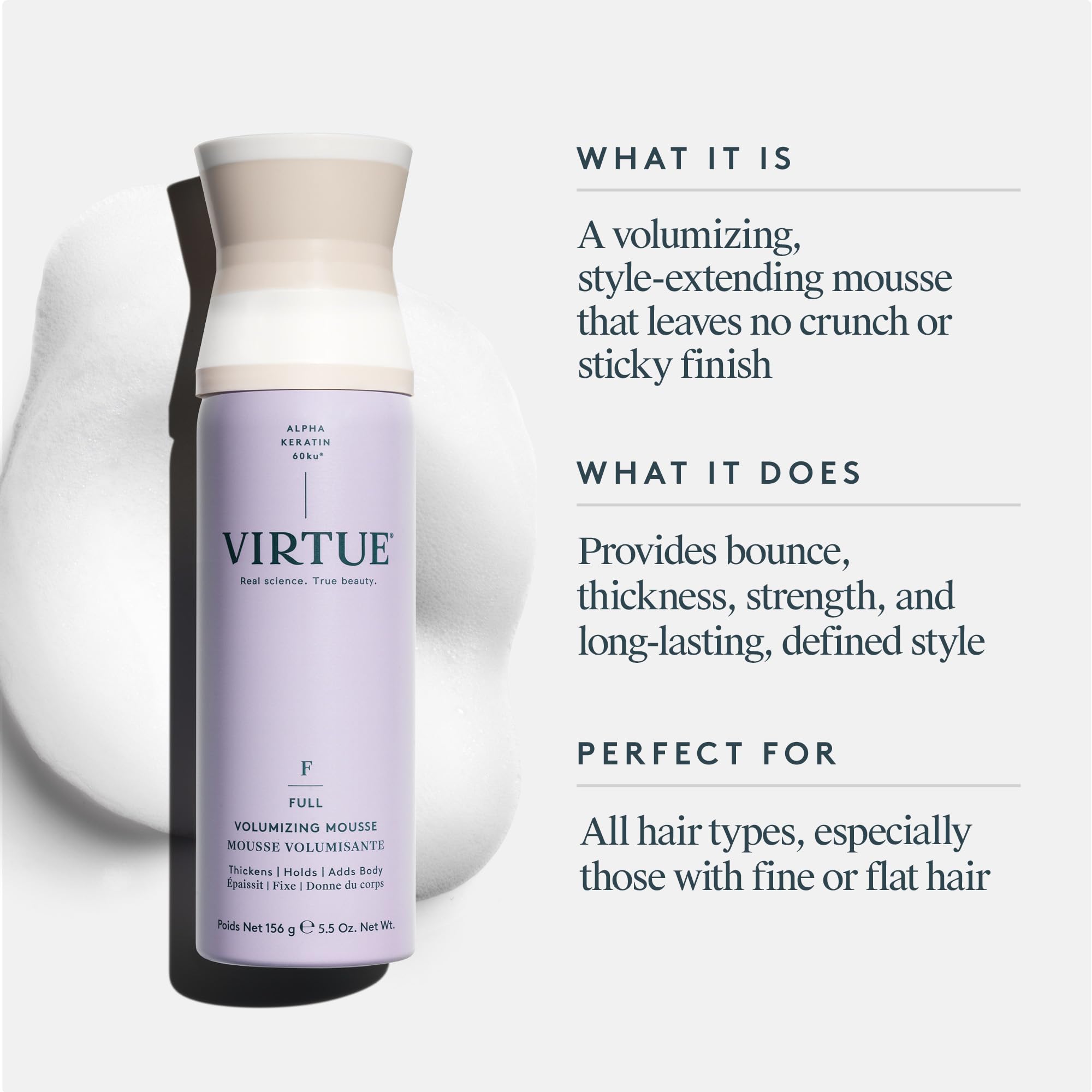 Virtue Full Volumizing Hair Mousse dispensing action for even distribution and lift