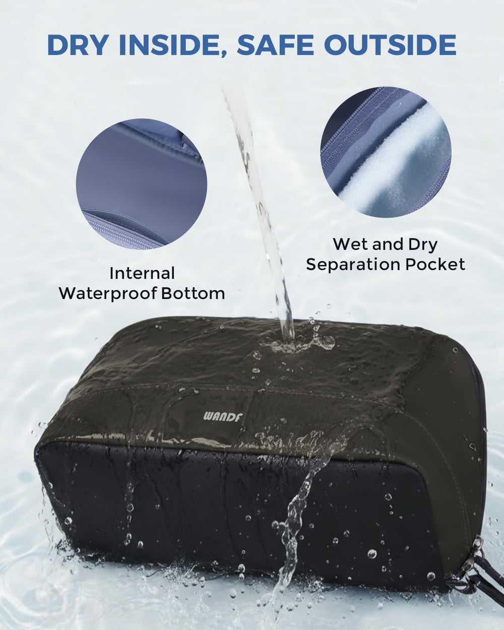 WANDF center damp compartment keeps towels and shaving kits separate.
