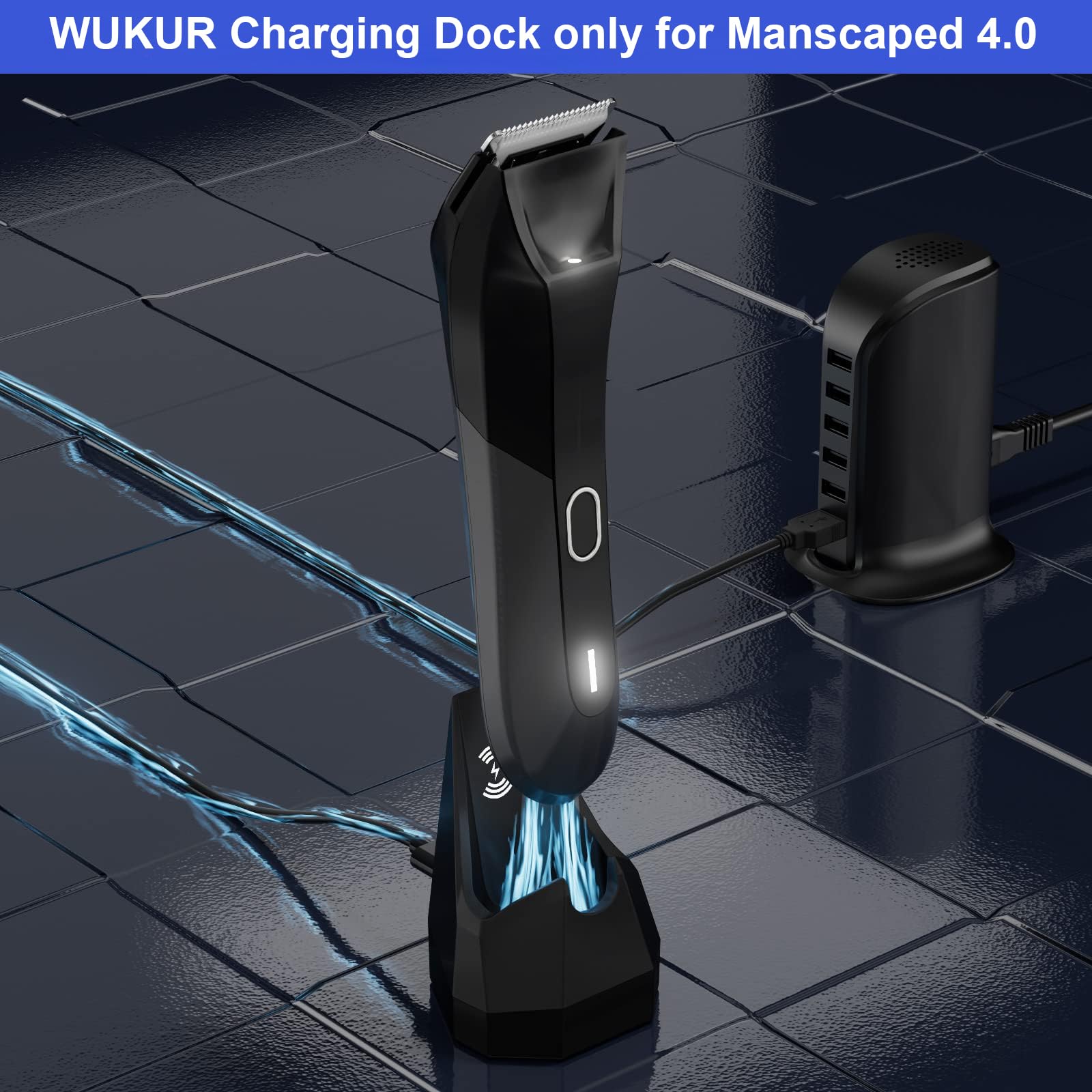 WUKUR charging dock in use with Manscaped 4.0 demonstrates easy grooming readiness