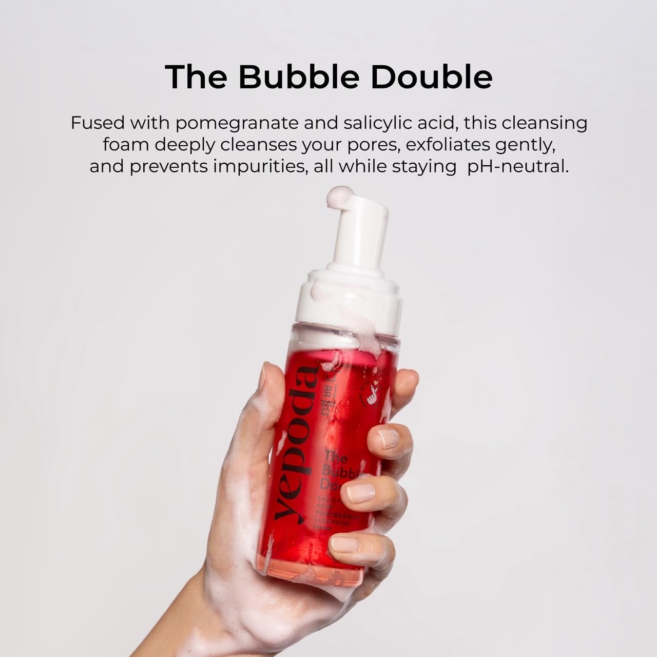 Yepoda Bubble Double foam-lather showcases light exfoliation for smoother skin without dryness.