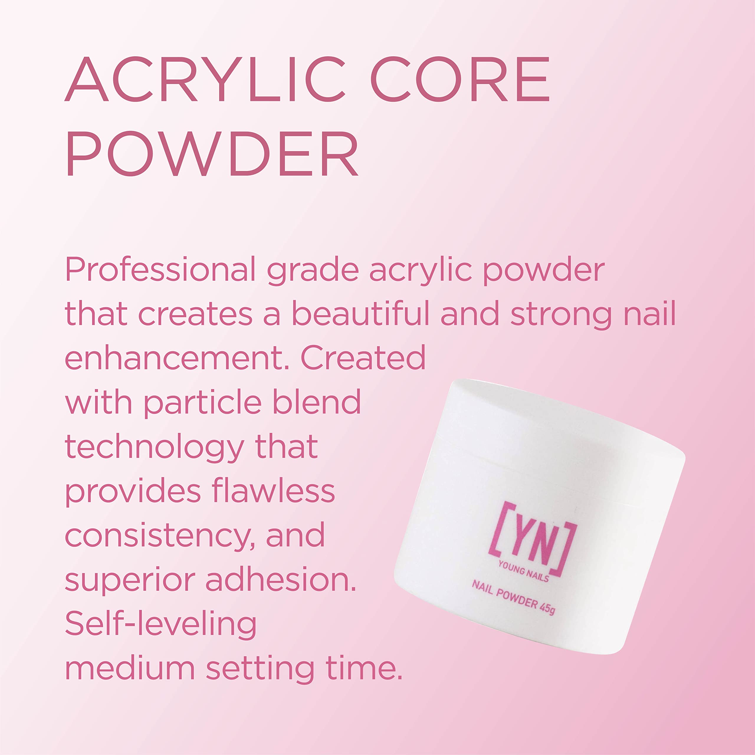 Young Nails Acrylic Core Powder showcases 90-second set for faster salon-quality results.
